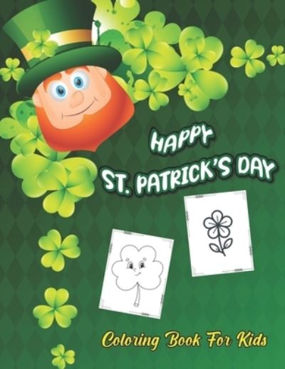 Happy St. Patrick's Day - Robert Smith - Books - Independently Published - 9798716722309 - March 4, 2021