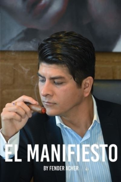 Cover for Fender Acher · El Manifiesto (Paperback Bog) (2021)