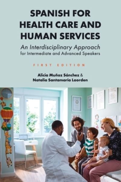 Cover for Alicia Munoz Sanchez · Spanish for Health Care and Human Services (Book) (2022)