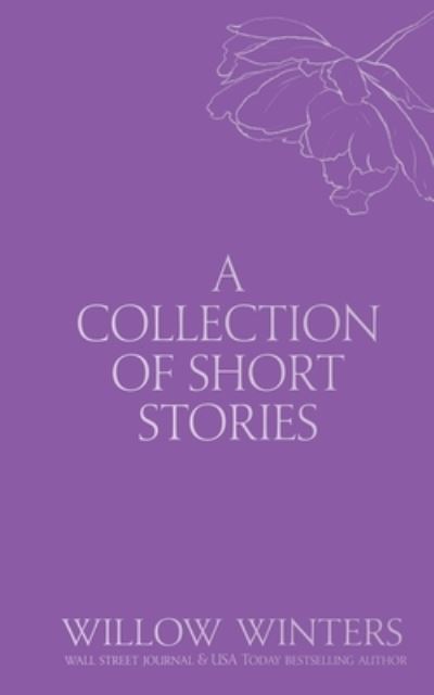 Collection of Short Stories #2 - Willow Winters - Books - Willow Winters Publishing LLC - 9798885923309 - December 1, 2021