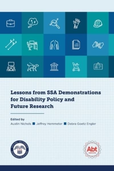 Cover for Abt Associates · Lessons from SSA Demonstrations for Disability Policy and Future Research (Pocketbok) (2021)