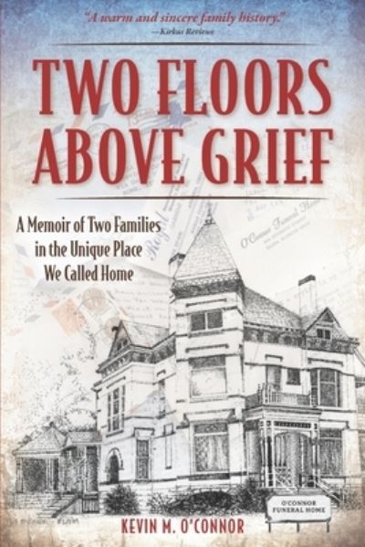 Cover for Kevin O'Connor · Two Floors above Grief (Book) (2022)