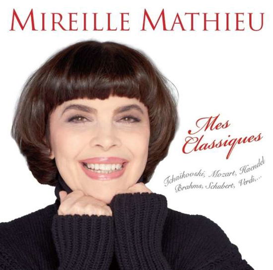 Mes Classiques - Mireille Mathieu - Musik - SONY MUSIC ENTERTAINMENT - 0190758624310 - 9. November 2018