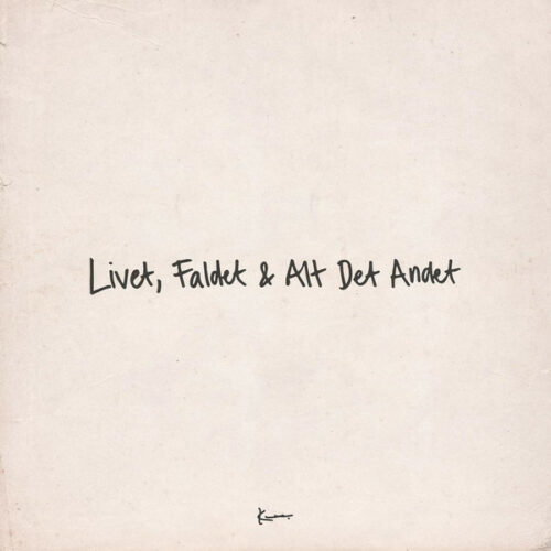 Livet Faldet & Alt det Andet - Karl William - Musik - SONY MUSIC - 0190758848310 - 7. januar 2019