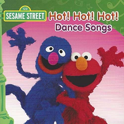 Cover for Sesame Street · Sesame Street-hot! Hot! Hot! Dance Songs (CD) (2014)
