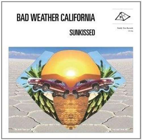 Cover for Bad Weather California · Sunkissed (LP) (2012)