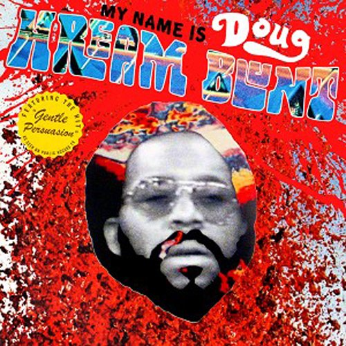 Cover for Doug Hream Blunt · My Name Is Doug Hream Blunt (LP) (2015)