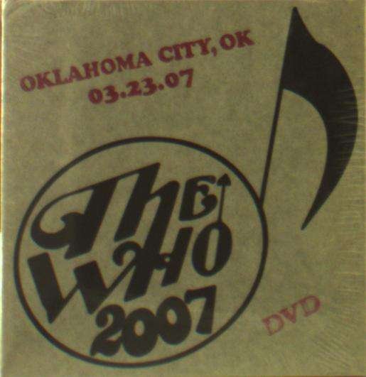 Cover for The Who · Live: 3/23/07 - Oaklahoma City Ok (DVD) (2019)