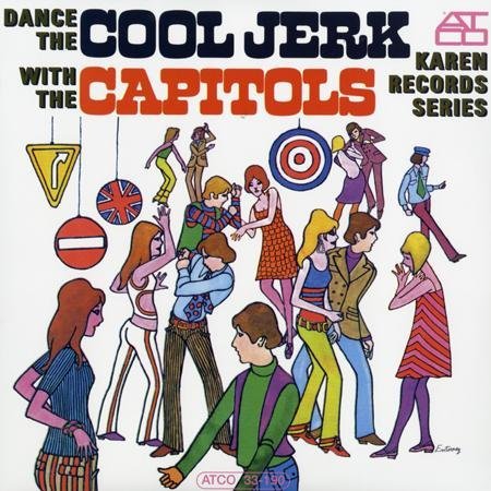 Cover for Capitols · Dance the Cool Jerk (LP) (2010)