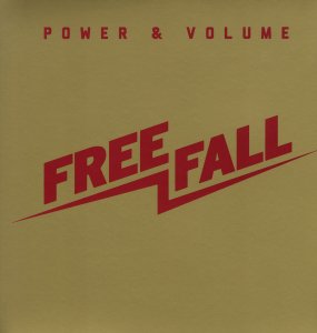 Cover for Free Fall · Power &amp; Volume (LP) (2013)