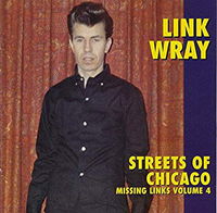 Cover for Link Wray · Streets of Chicago: Missing Links 4 (LP) (2003)