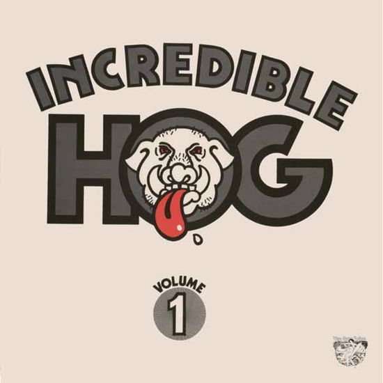 Incredible Hog · Volume 1 (LP) (2024)