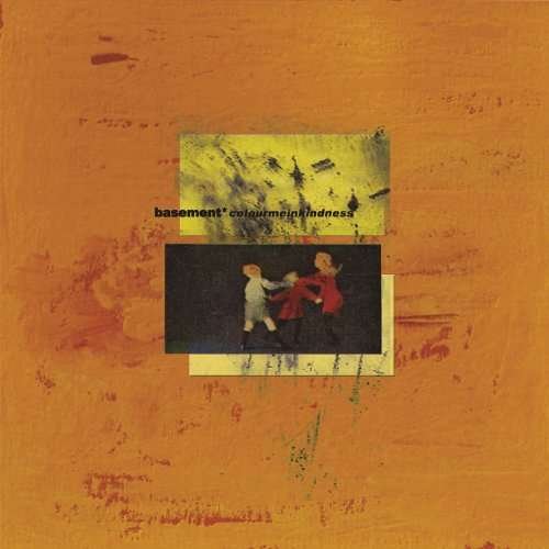 Cover for Basement · Colourmeinkindness (Cassette) (2012)