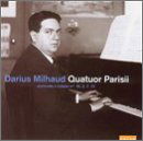 Milhaud / Quatuors 1 - Darius Milhaud - Music - NAIVE OTHER - 0822186049310 - April 16, 2005