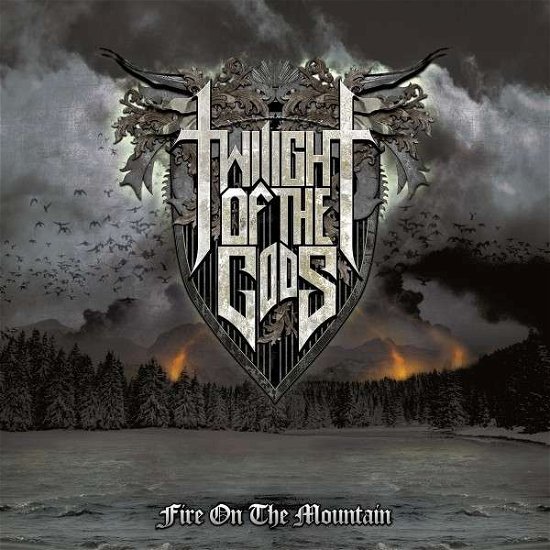 Cover for Twilight of the Gods · Fire on the Mountain (LP) (2013)