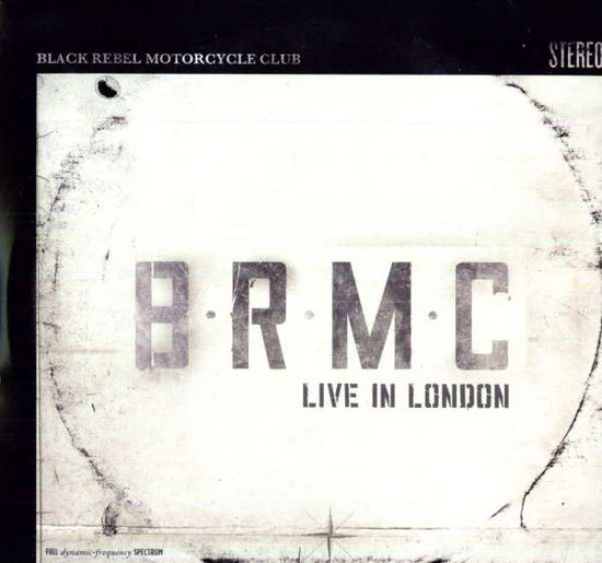 Live in London - Black Rebel Motorcycle Club - Musik - COBRASIDE - 0829707955310 - 18. marts 2011