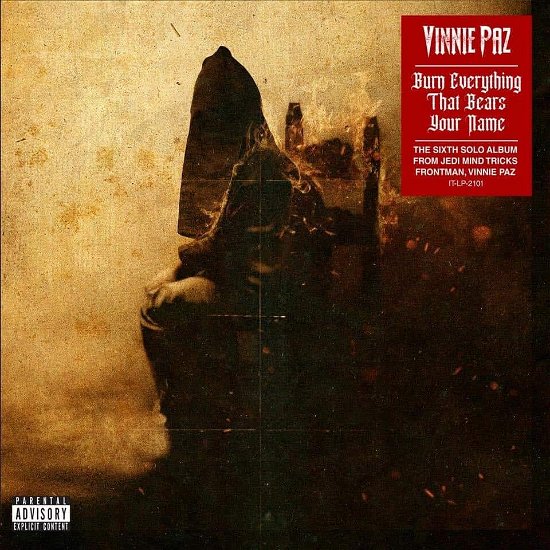 Cover for Vinnie Paz · Burn Everything That Bears Your Name (2lp-black with Brown Splatter) (LP) (2021)