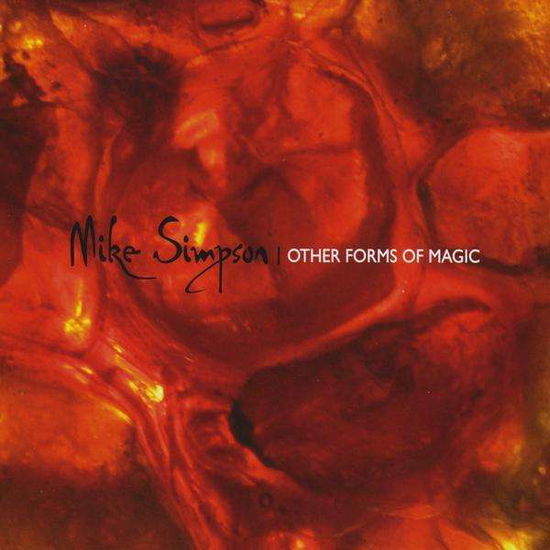 Cover for Mike Simpson · Other Forms of Magic (CD) (2009)