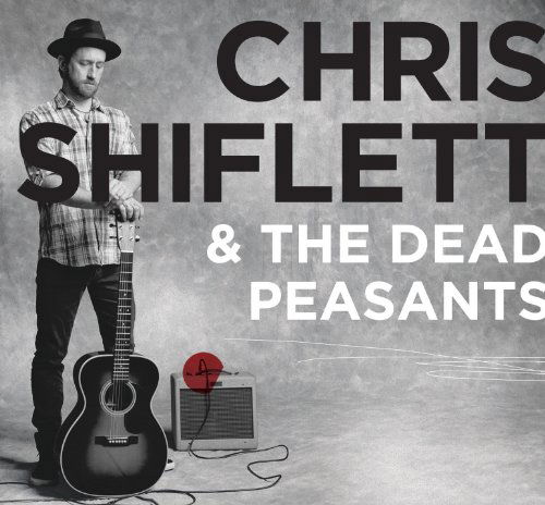 Cover for Shiflett,chris &amp; Dead Peasants · Chris Shiflett &amp; Dead Peasants (LP) (2010)