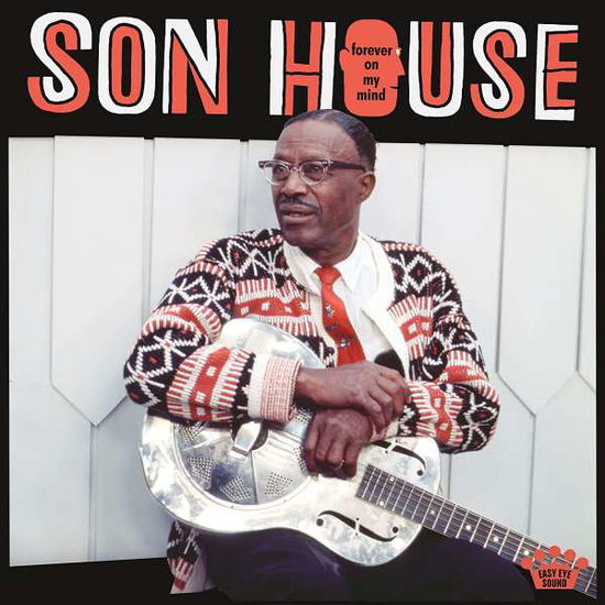 Forever On My Mind - Son House - Muziek - CONCORD - 0888072287310 - 18 maart 2022