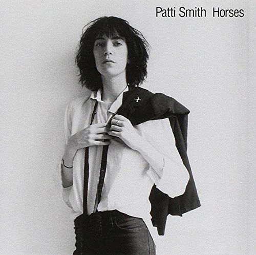 Horses - Patti Smith - Musiikki - SONY MUSIC CG - 0888751117310 - perjantai 7. elokuuta 2015