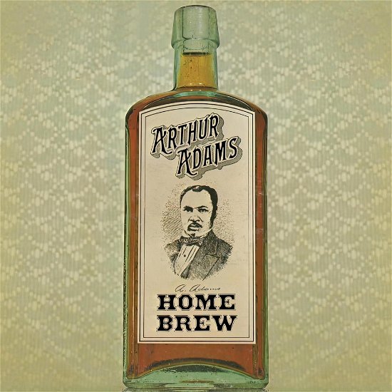 Cover for Arthur Adams · Home Brew (LP) (2024)