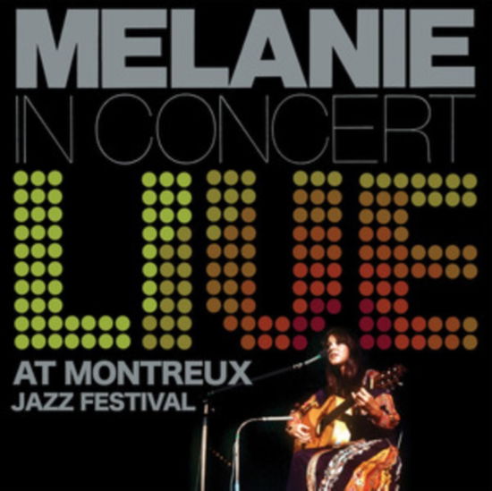 Live At Montreux Jazz Festival - Melanie - Muzyka - CLEOPATRA RECORDS - 0889466559310 - 23 sierpnia 2024