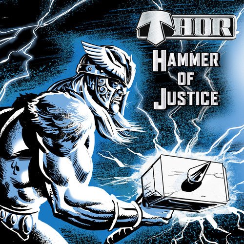 Hammer of Justice - Thor - Musikk - DEADLINE - 0889466588310 - 26. juni 2024
