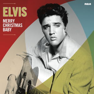 Merry Christmas Baby - Elvis Presley - Música - SONY MUSIC CG - 0889853623310 - 7 de outubro de 2016