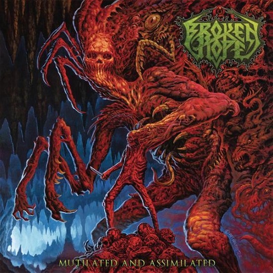 Cover for Broken Hope · Mutilated and Assimilated (LP) (2019)