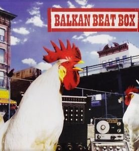 Balkan Beat Box - Balkan Beat Box - Music - jdub - 0893209010310 - April 21, 2009