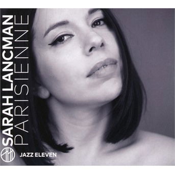 Parisienne - Sarah Lancman - Music - L'AUTRE - 3521383461310 - April 3, 2020