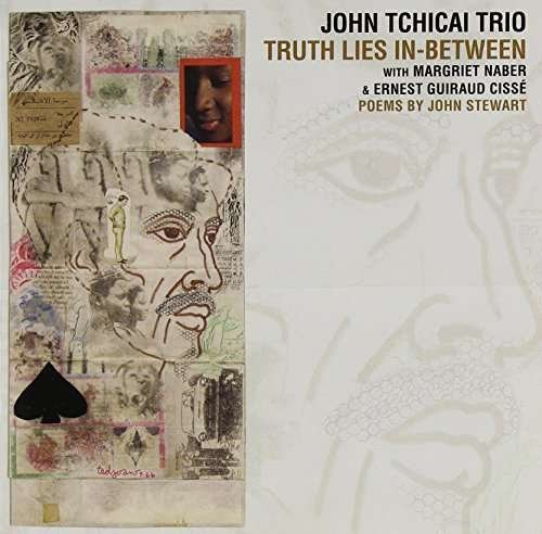 Cover for John Tchicai · Poemes J. Stewart Truth Lies In-between (CD) (2015)