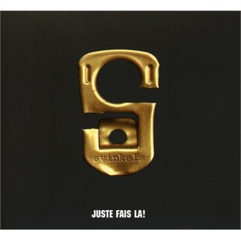 Cover for Svinkels · Juste Fais La (CD) (2018)