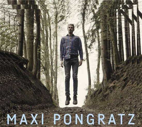 Cover for Maxi Pongratz (CD) (2019)