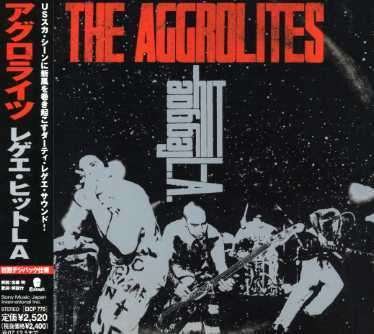 Cover for Aggrolites · Raggae Hit La (CD) [Bonus Tracks edition] (2007)