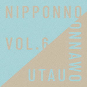 Cover for Nakamuraemi · Nipponno Onnawo Utau Vol.6 &lt;limited&gt; (CD) [Japan Import edition] (2019)