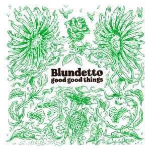 Cover for Blundetto · Good Good Things (CD) [Japan Import edition] (2020)