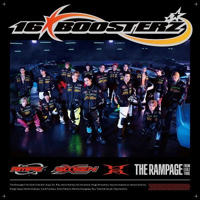 16 Boosterz - The Rampage from Exile Tri - Música - AVEX MUSIC CREATIVE INC. - 4988064777310 - 2 de mayo de 2023