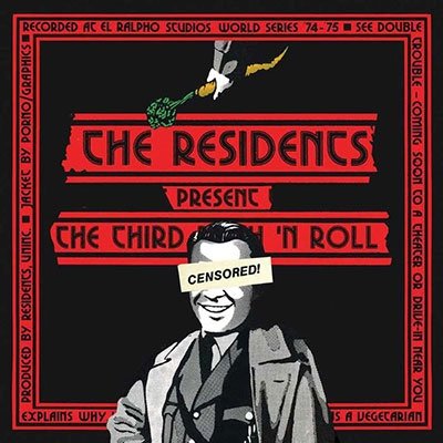 The Third Reich N Roll - Residents - Musikk - CHERRY RED - 5013929360310 - 10. februar 2023