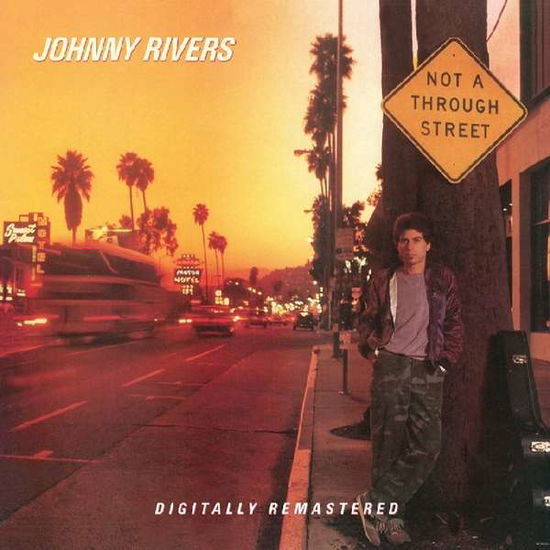 Not A Through Street - Johnny Rivers - Música - BGO REC - 5017261213310 - 18 de marzo de 2018