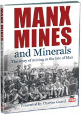 Cover for Manx Mines and Minerals · Manx Mines And Minerals (DVD) (2003)