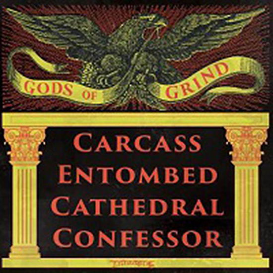 Cover for Carcass / Entombed / Cathedral / Confessor · Gods Of Grind (LP) (2015)