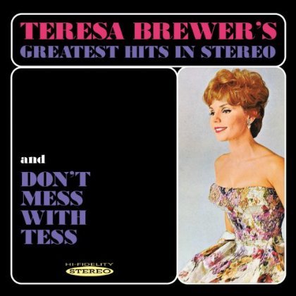 Cover for Teresa Brewer · Teresa Brewer's Greatest Hits In Stereo / Don't (CD) (2013)