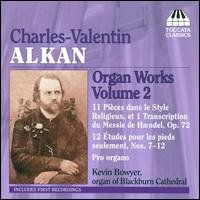 Cover for Alkan / Bowyer · Organ Works 2 (CD) (2008)