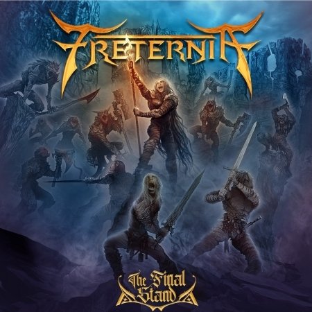 Cover for Freternia · The Final Stand (CD) [Digipak] (2023)