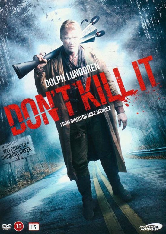 Don't Kill It - Dolph Lundgren - Films - AWE - 5709498017310 - 4 mai 2017