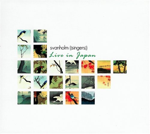 Cover for Svanholm Singers · Live in Japan (CD) (2007)