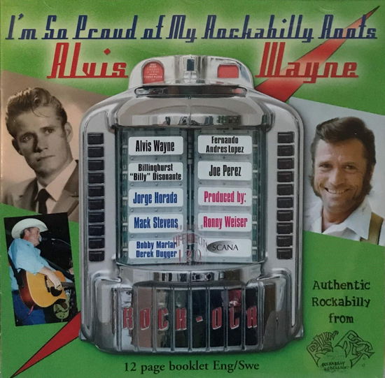 Cover for Alvis Wayne · I'm So Proud Of My Rockabilly Roots (CD) (2022)