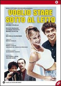 Cover for Voglio Stare Sotto Al Letto (DVD) (2014)